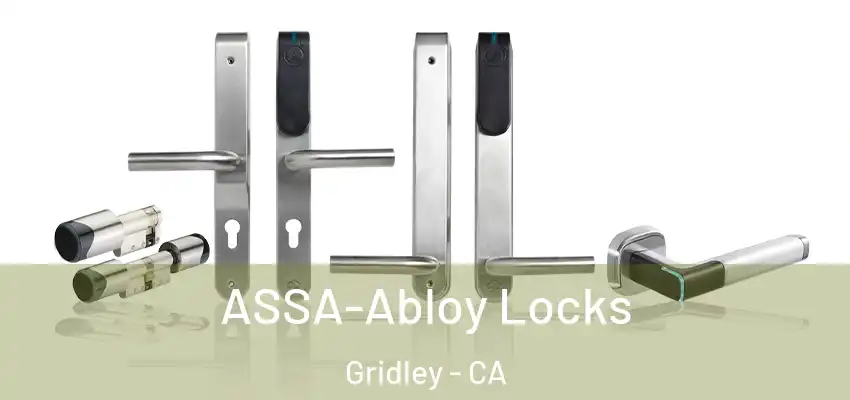  ASSA-Abloy Locks Gridley - CA